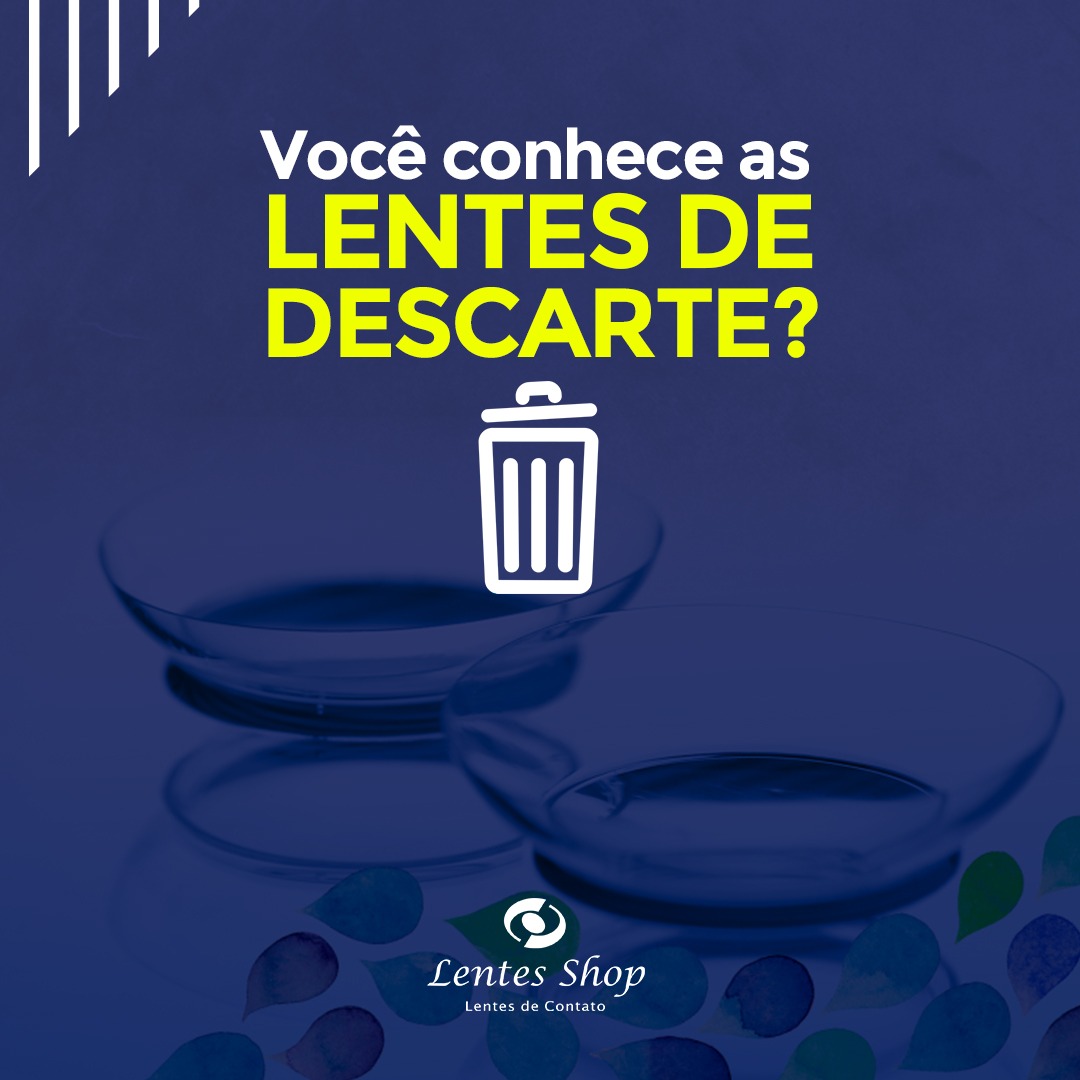 PENSE na SENSAÇÃO de usar uma lente de contato nova todo dia